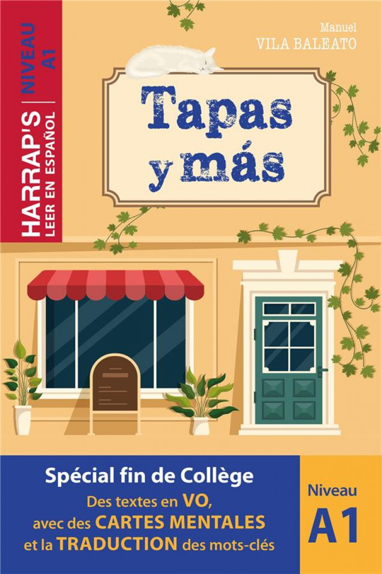 LEER EN ESPAñOL : TAPAS Y MáS  -  A1 - COLLECTIF - LAROUSSE
