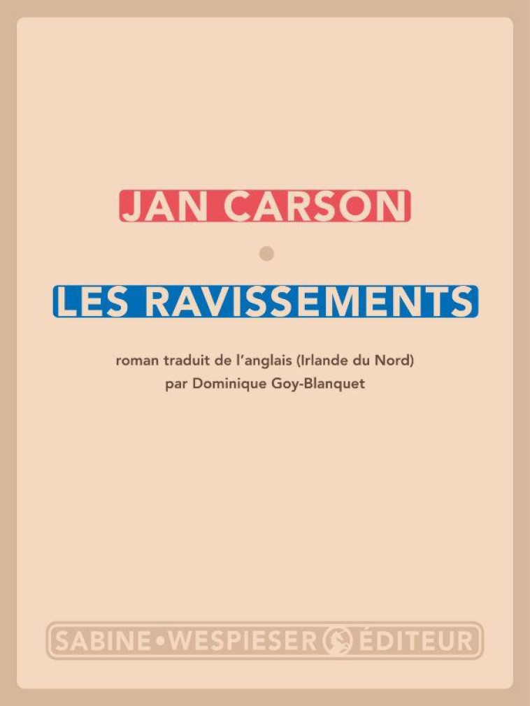 LES RAVISSEMENTS - CARSON JAN - SABINE WESPIESE