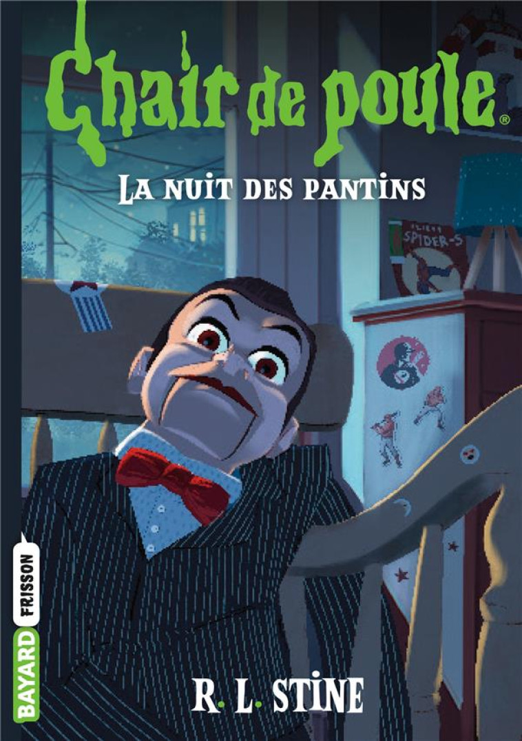 CHAIR DE POULE TOME 2 : LA NUIT DES PANTINS - STINE/VIDAL - BAYARD JEUNESSE