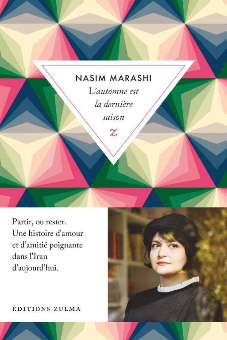 L'AUTOMNE EST LA DERNIERE SAISON - MARASHI NASIM - ZULMA