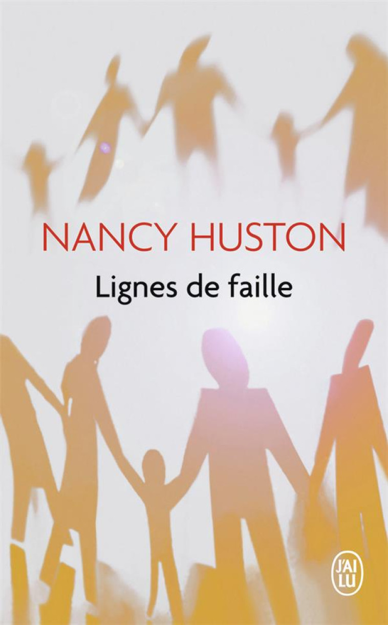 LIGNES DE FAILLE - HUSTON NANCY - J'AI LU