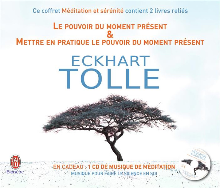 MEDITATION ET SERENITE  -  COFFRET - TOLLE ECKHART - J'AI LU