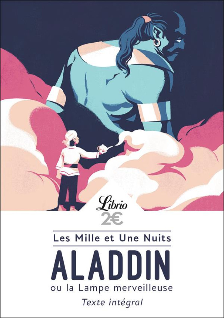 ALADDIN ET LA LAMPE MERVEILLEUSE  -  LES MILLE ET UNE NUITS - ANONYME - Librio