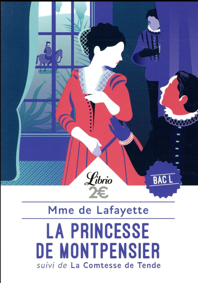 LA PRINCESSE DE MONTPENSIER  -  LA CONTESSE DE TENDE - LAFAYETTE MADAME DE - Librio