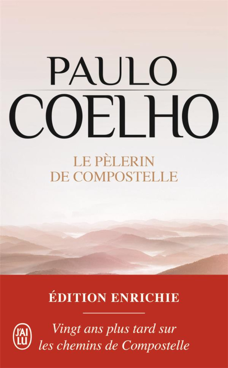 LE PELERIN DE COMPOSTELLE - COELHO PAULO - J'ai lu