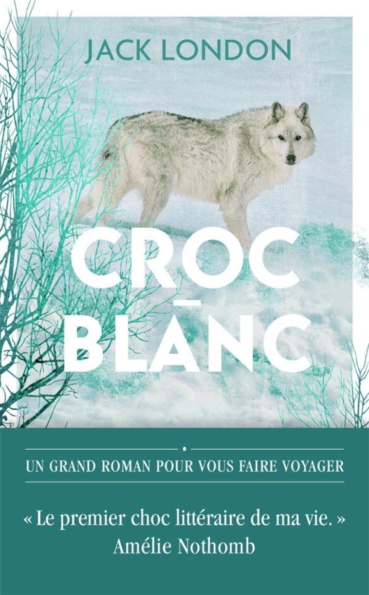 CROC-BLANC - LONDON JACK - J'AI LU