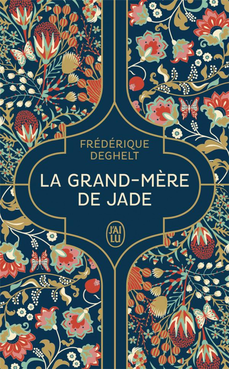LA GRAND-MERE DE JADE - DEGHELT FREDERIQUE - J'AI LU