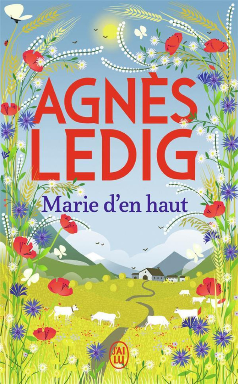 MARIE D'EN HAUT - LEDIG AGNES - J'AI LU