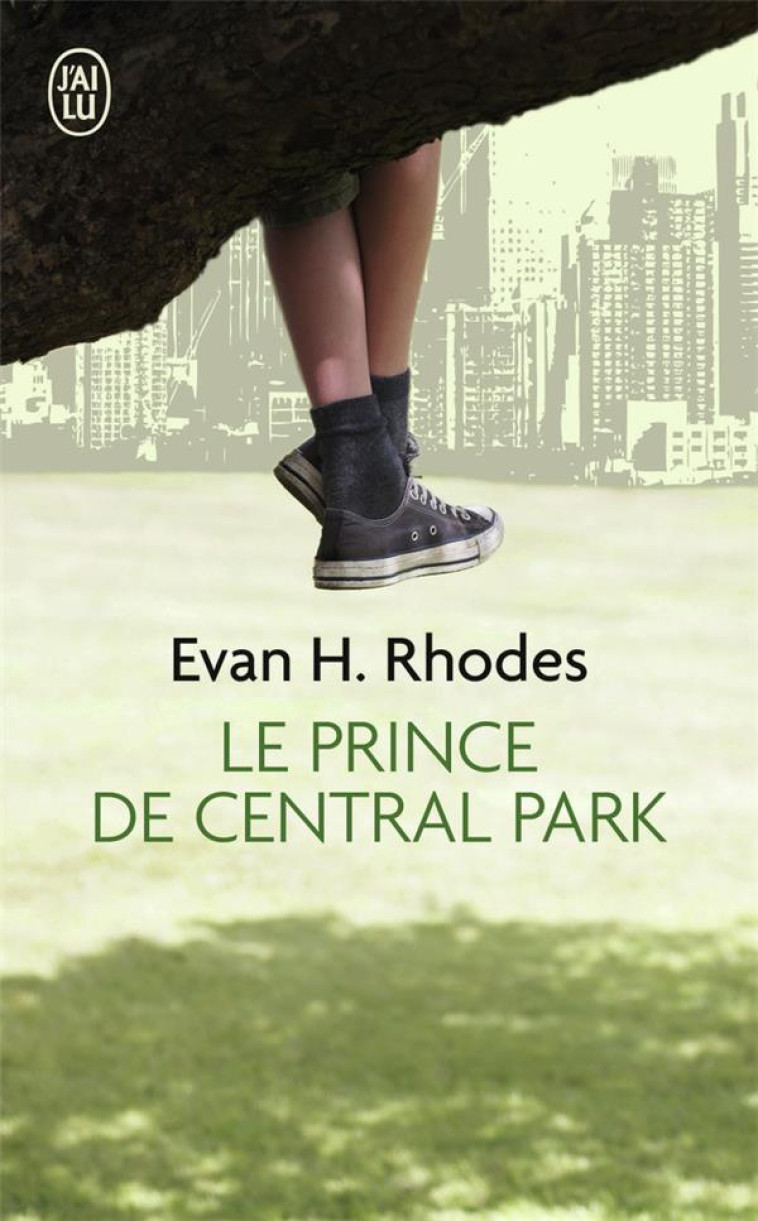 LE PRINCE DE CENTRAL PARK - RHODES EVAN-H - J'AI LU