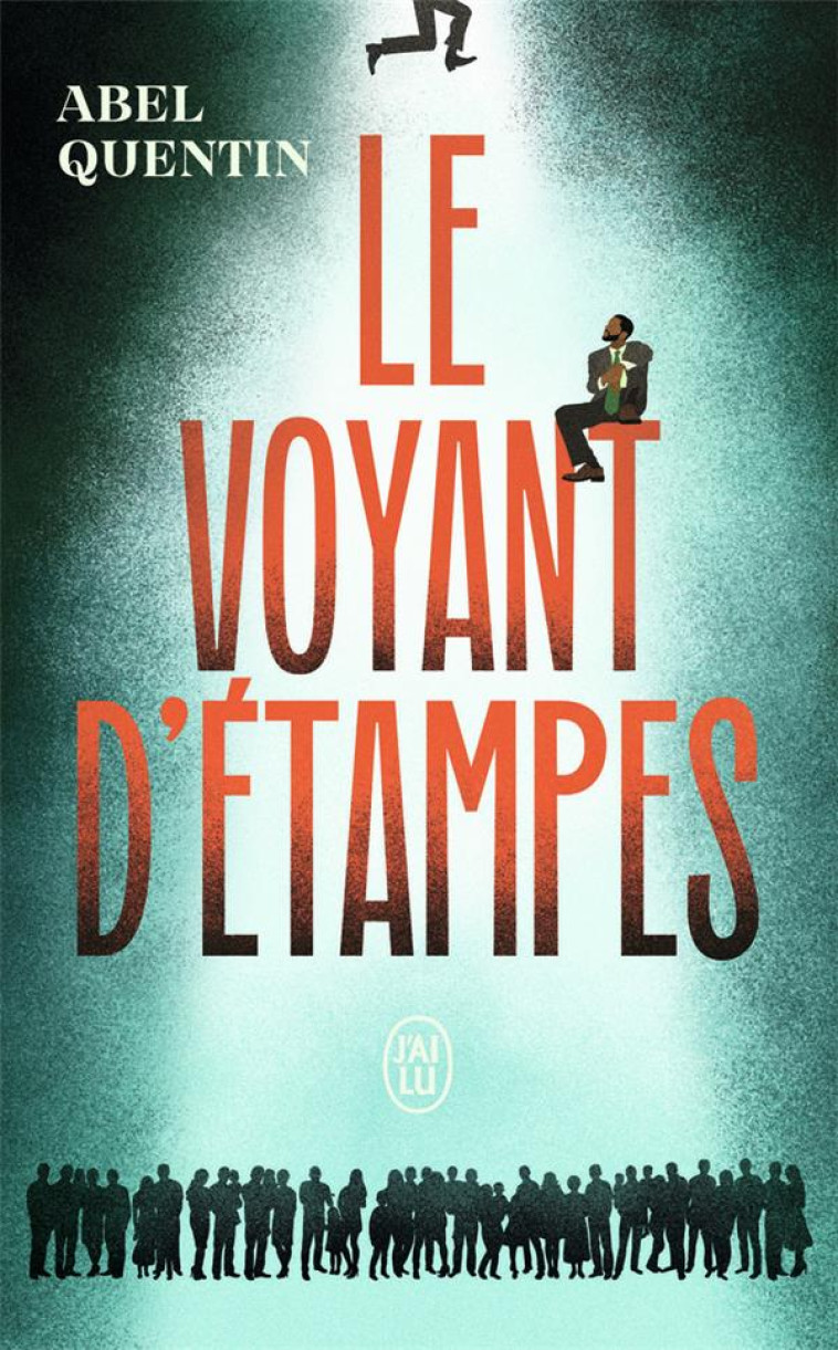 LE VOYANT D'ETAMPES - QUENTIN ABEL - J'AI LU