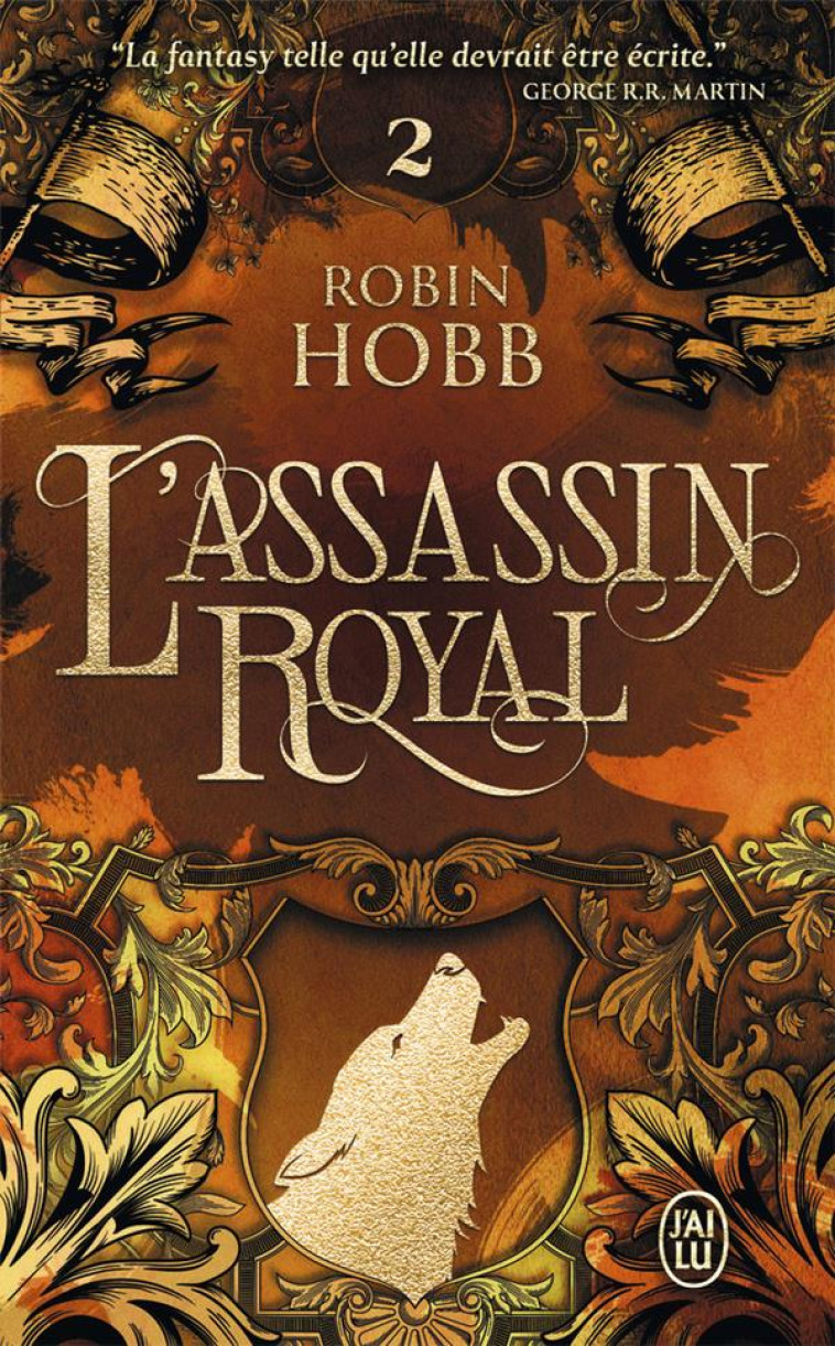 L'ASSASSIN ROYAL TOME 2 : L'ASSASSIN DU ROI - HOBB ROBIN - J'AI LU