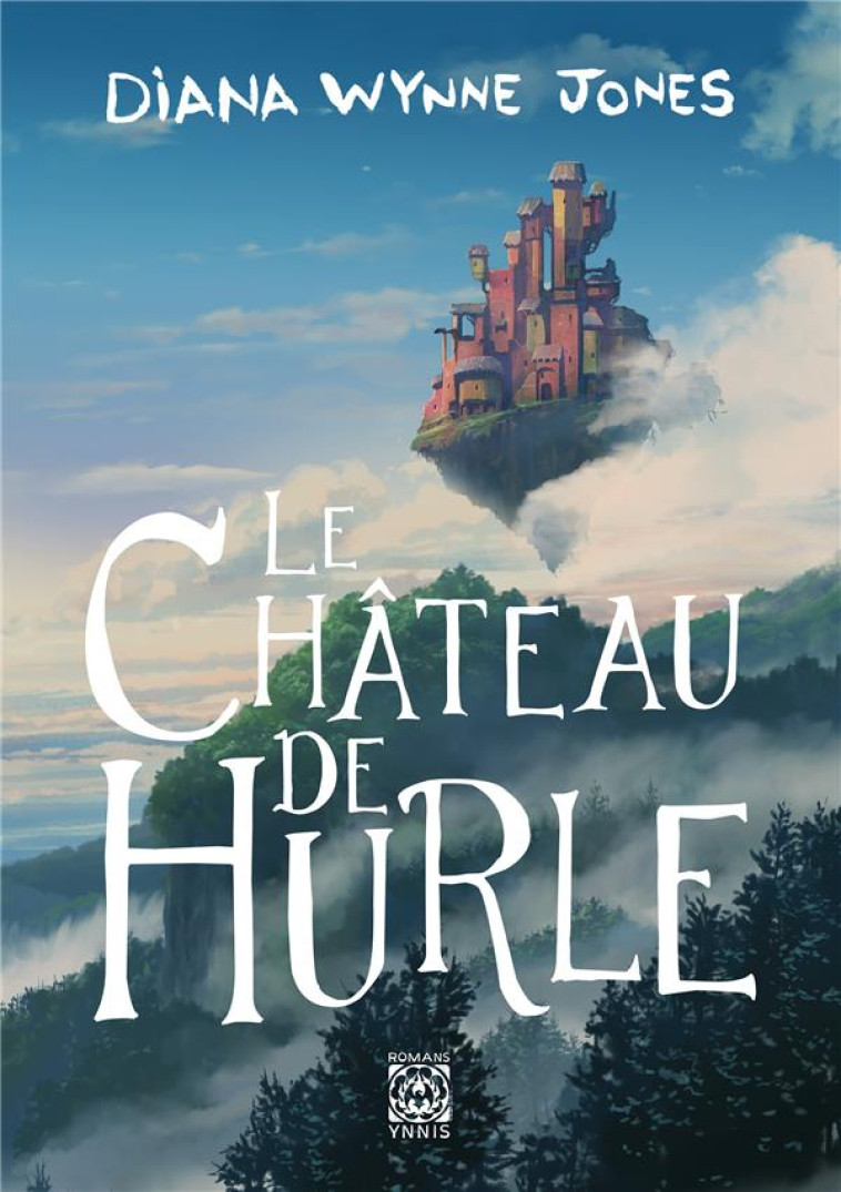 HURLE TOME 1 : LE CHATEAU DE HURLE - WYNNE JONES DIANA - YNNIS