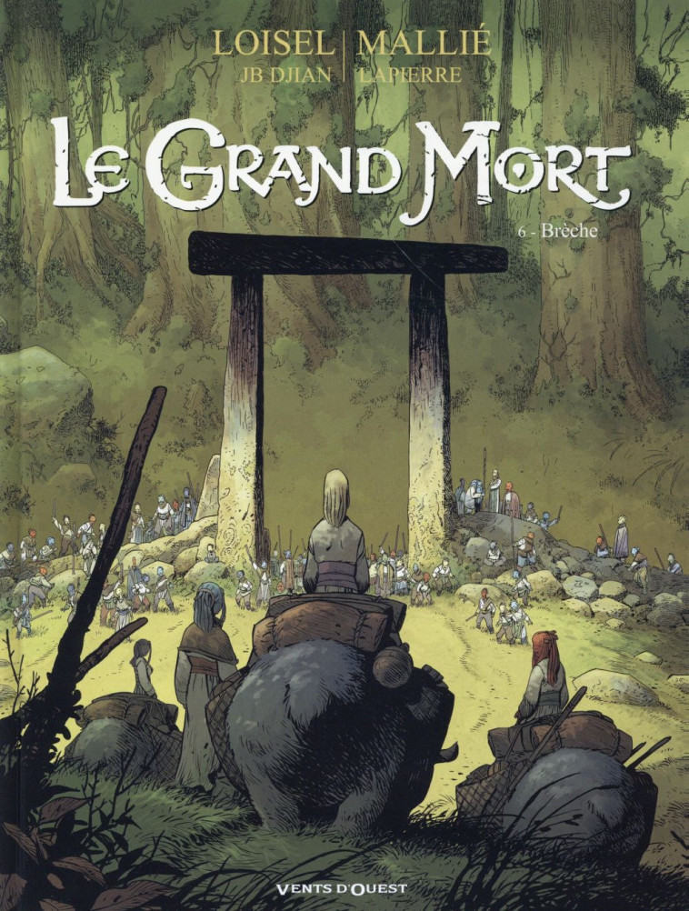 LE GRAND MORT TOME 6 : BRECHE - LOISEL/DJIAN/MALLIE - Vents d'ouest