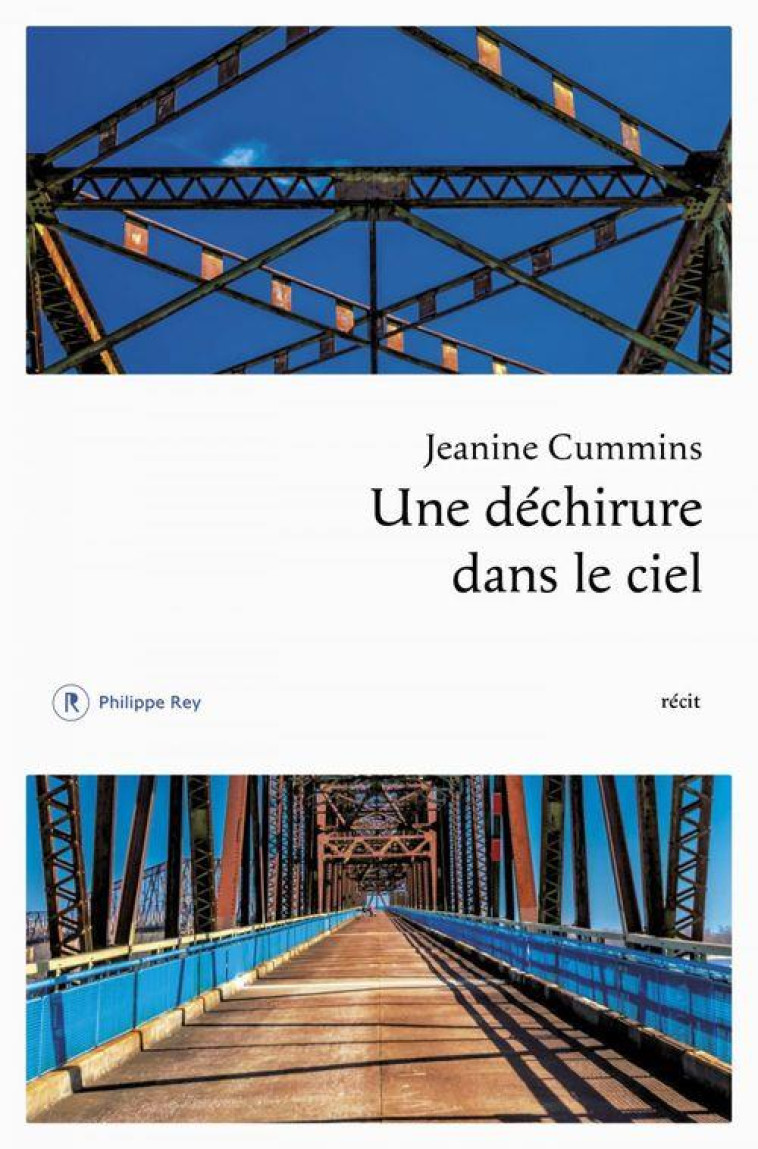 UNE DECHIRURE DANS LE CIEL - CUMMINS, JEANINE - REY