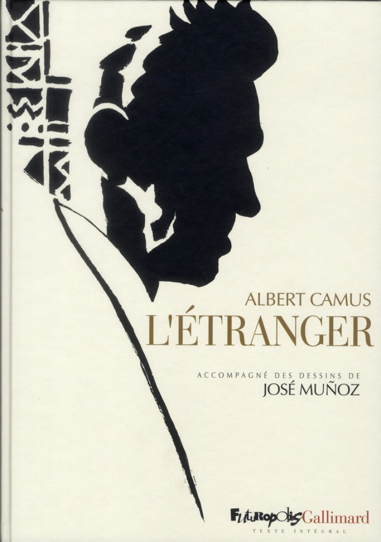 L'ETRANGER - CAMUS/MUNOZ - GALLISOL