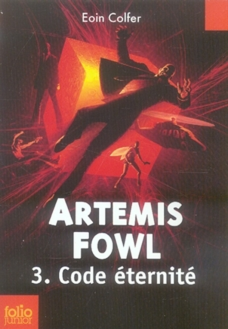 ARTEMIS FOWL, 3 : CODE ETERNITE - COLFER EOIN - GALLIMARD