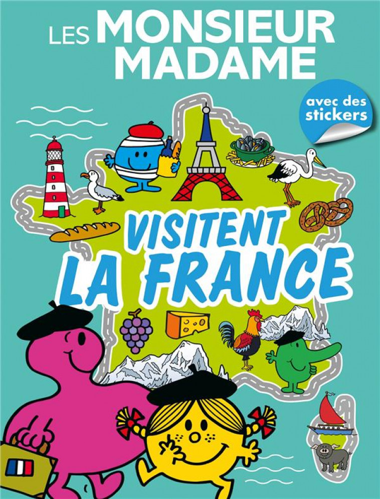 LES MONSIEUR MADAME VISITENT LA FRANCE - LIVRE D'ACTIVITES - ACTIVITES ET AUTOCOLLANTS - XXX - HACHETTE