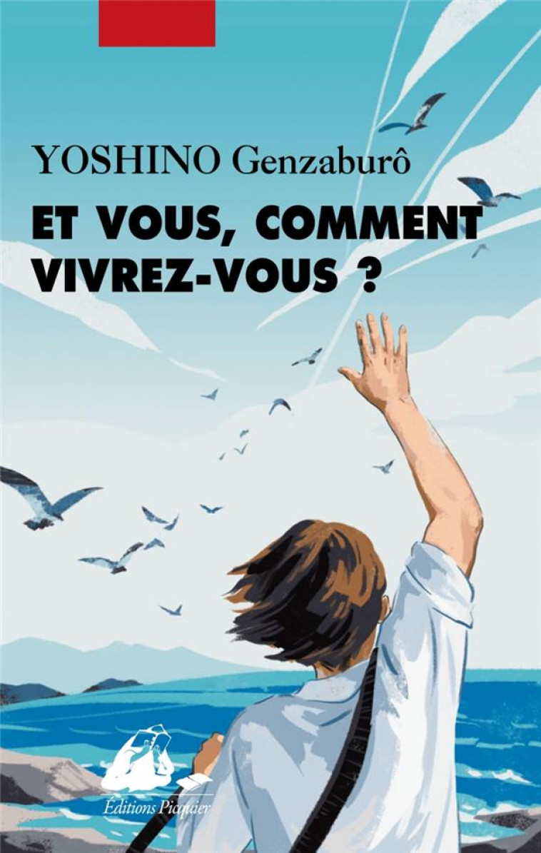 ET VOUS, COMMENT VIVREZ-VOUS ? - YOSHINO GENZABURO - PICQUIER