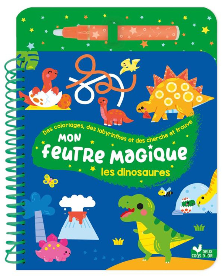 MON FEUTRE MAGIQUE : LES DINOSAURES - DERODIT CLEMENTINE - HACHETTE