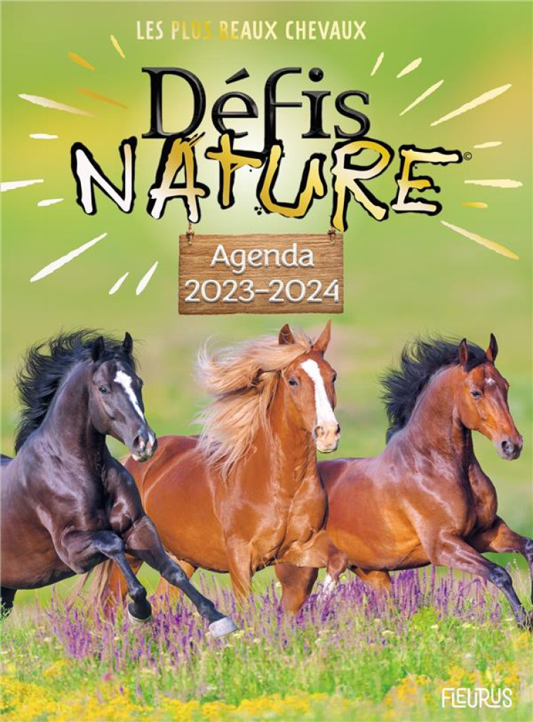 DEFIS NATURE : AGENDA CHEVAUX (EDITION 2023/2024) - MEYER - NC