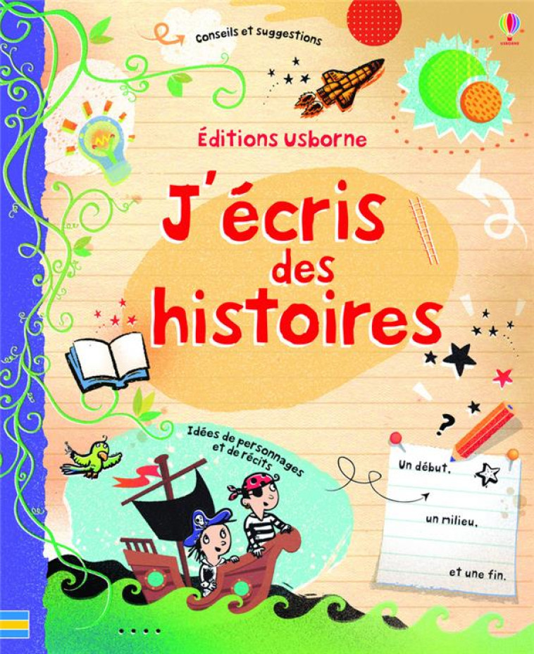 J'ECRIS DES HISTOIRES - COLLECTIF/LOVELL - Usborne