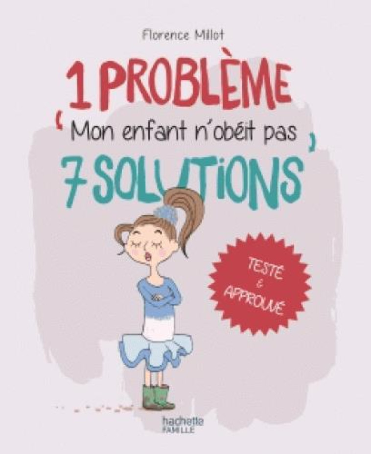 MON ENFANT N'OBEIT PAS - MILLOT FLORENCE - HACHETTE