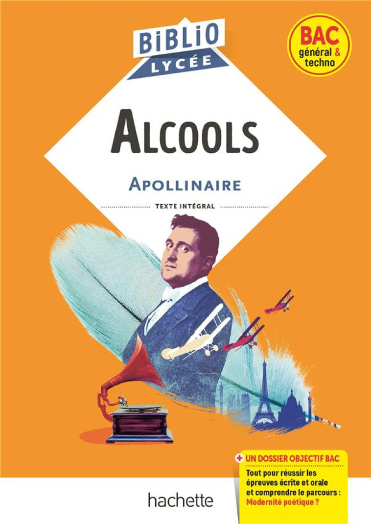 ALCOOLS - APOLLINAIRE G. - HACHETTE