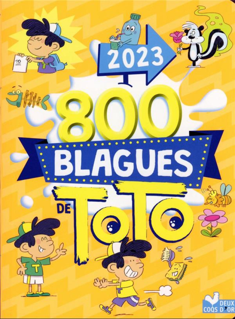 800 BLAGUES DE TOTO 2023 - COLLECTIF - HACHETTE