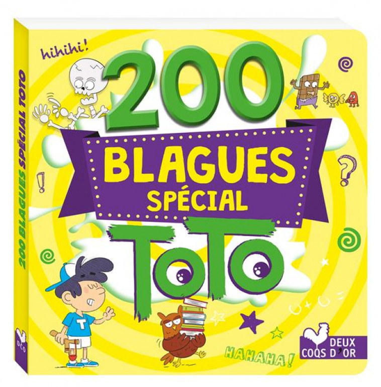 200 BLAGUES SPECIAL TOTO - COLLECTIF - HACHETTE