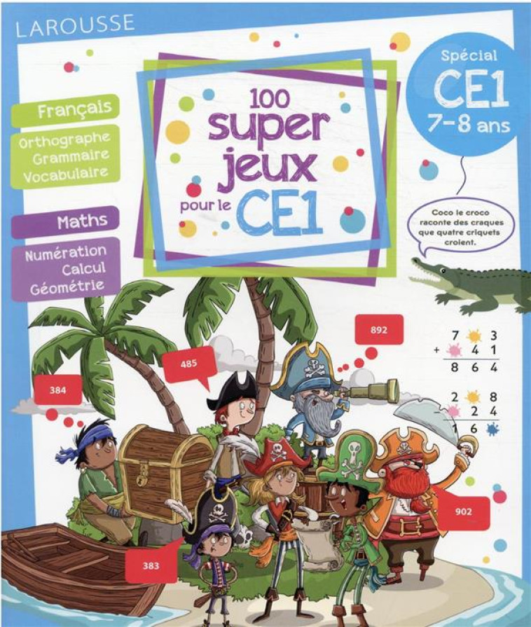 100 SUPER JEUX POUR LE CE1 - LOT BEATRIX - LAROUSSE