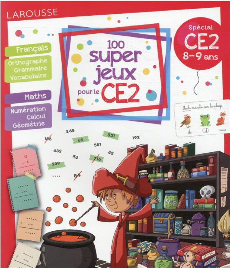 100 SUPER JEUX POUR LE CE2 - LOT BEATRIX - LAROUSSE