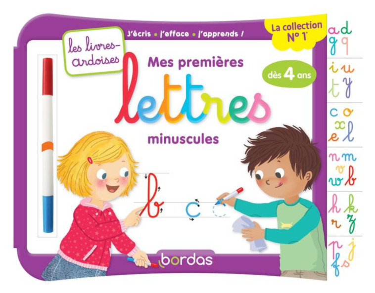 LES LIVRES-ARDOISES : MES PREMIERES LETTRES MINUSCULES  -  A PARTIR DE 4 ANS (EDITION 2017) - HUDRISIER/LESCOAT - Bordas