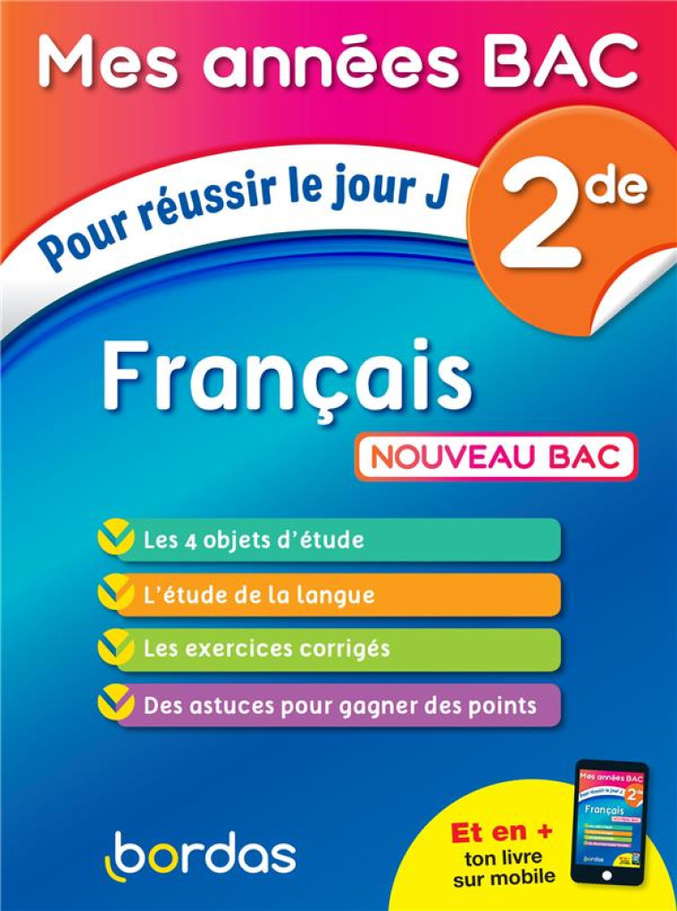 MES ANNEES BAC : FRANCAIS  -  2DE (EDITION 2019) - LEDDA SYLVAIN - BORDAS