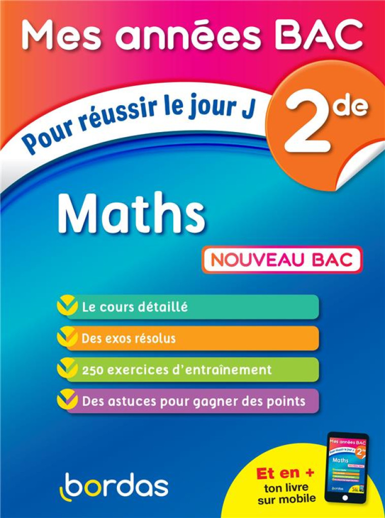 MES ANNEES BAC : MATHEMATIQUES  -  2DE (EDITION 2019) - SZWARCBAUM MICHEL - BORDAS