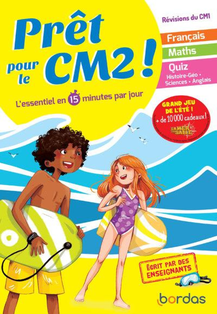 PRET POUR LE CM2 ! L'ESSENTIEL EN 15 MINUTES PAR JOUR - COLLECTIF - BORDAS