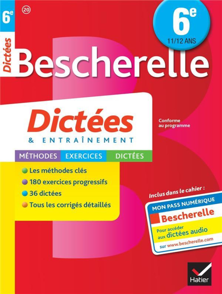 BESCHERELLE : DICTEES  -  6EME - ANTON, DENIS - Hatier