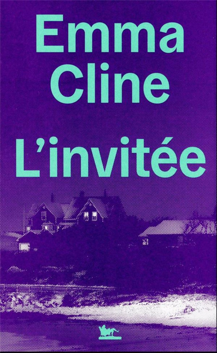 L'INVITEE - CLINE EMMA - TABLE RONDE