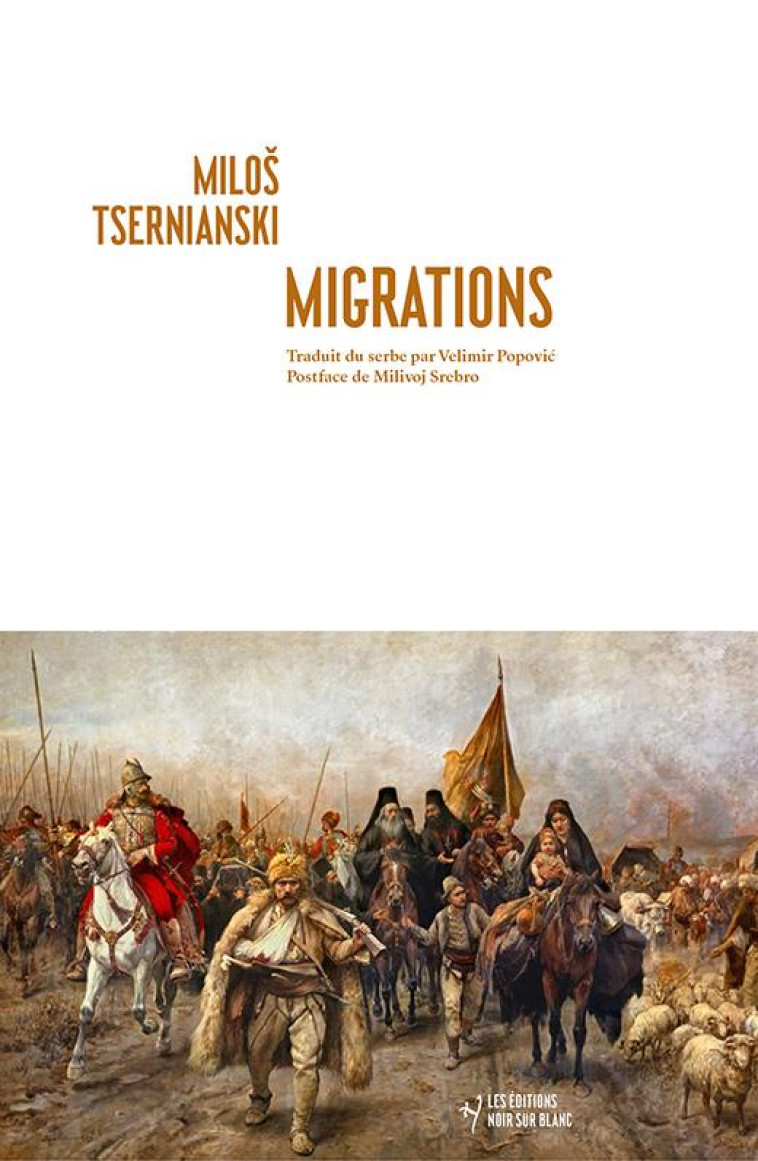 MIGRATIONS - TSERNIANSKI MILOS - NOIR BLANC