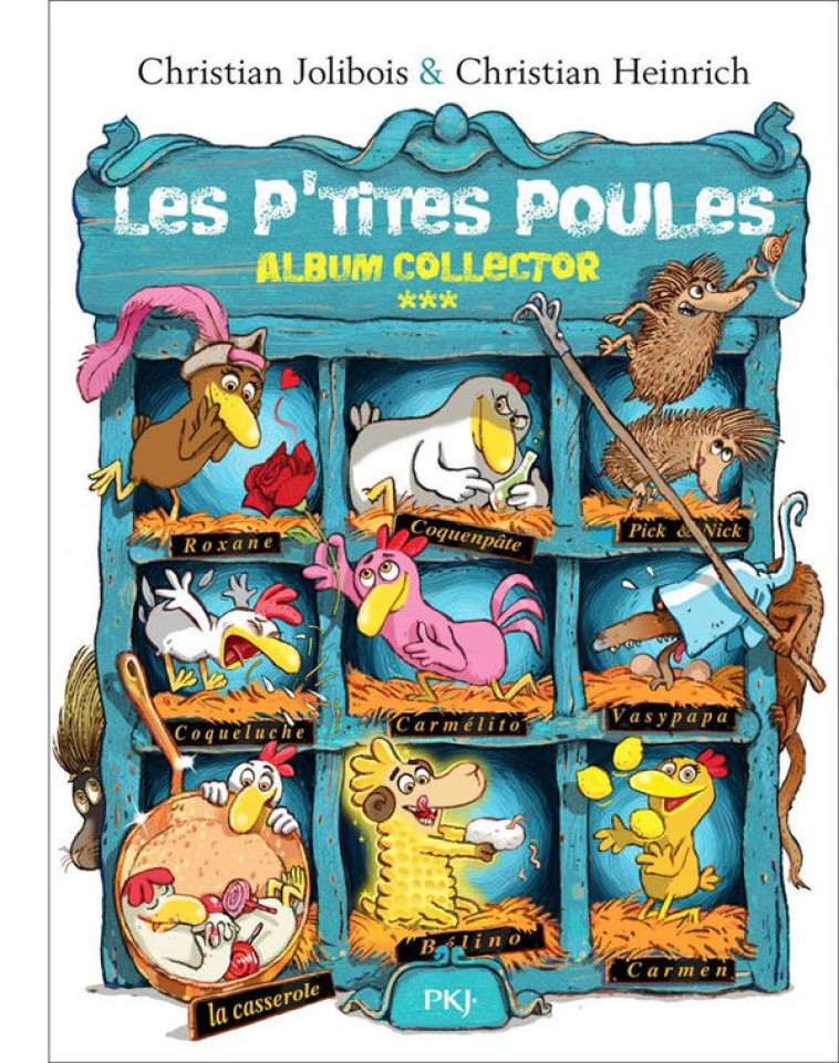 LES P'TITES POULES : INTEGRALE VOL.3 : TOMES 9 A 12 - JOLIBOIS/HEINRICH - Pocket jeunesse