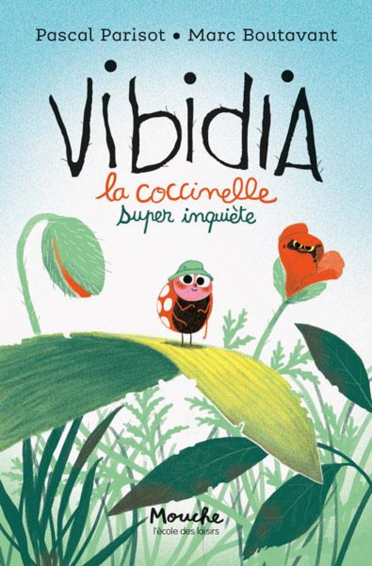 VIBIDIA - LA COCCINELLE SUPER INQUIETE - PARISOT/BOUTAVANT - EDL