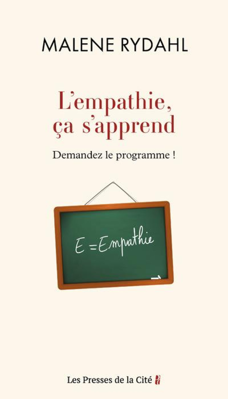 L'EMPATHIE, CA S'APPREND : DEMANDEZ LE PROGRAMME ! - RYDAHL - PRESSES CITE