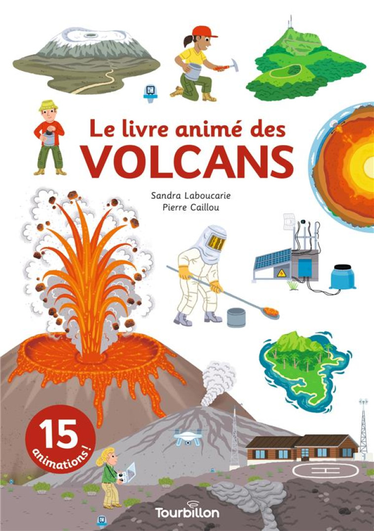 LE LIVRE ANIME DES VOLCANS - LABOUCARIE/CAILLOU - TOURBILLON