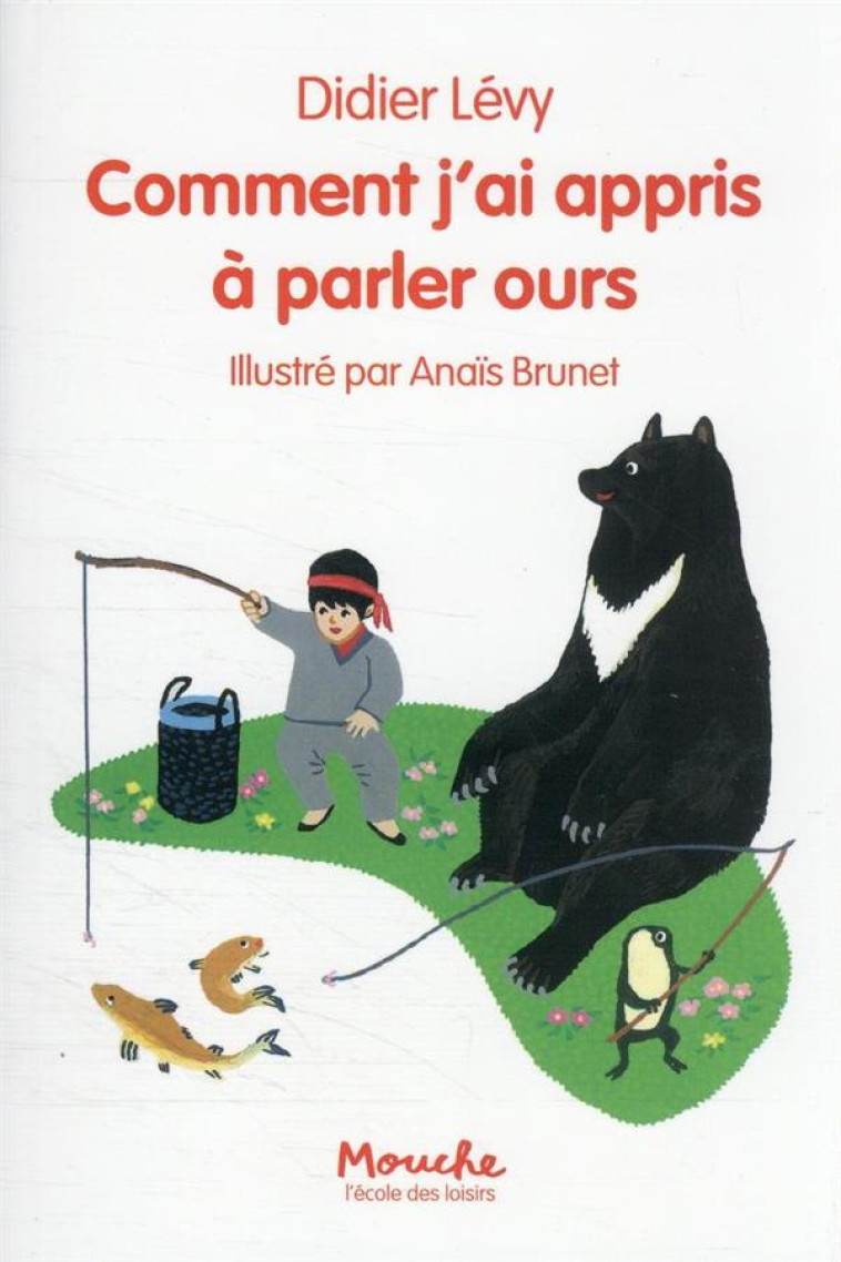 COMMENT J'AI APPRIS A PARLER OURS - LEVY/BRUNET - EDL