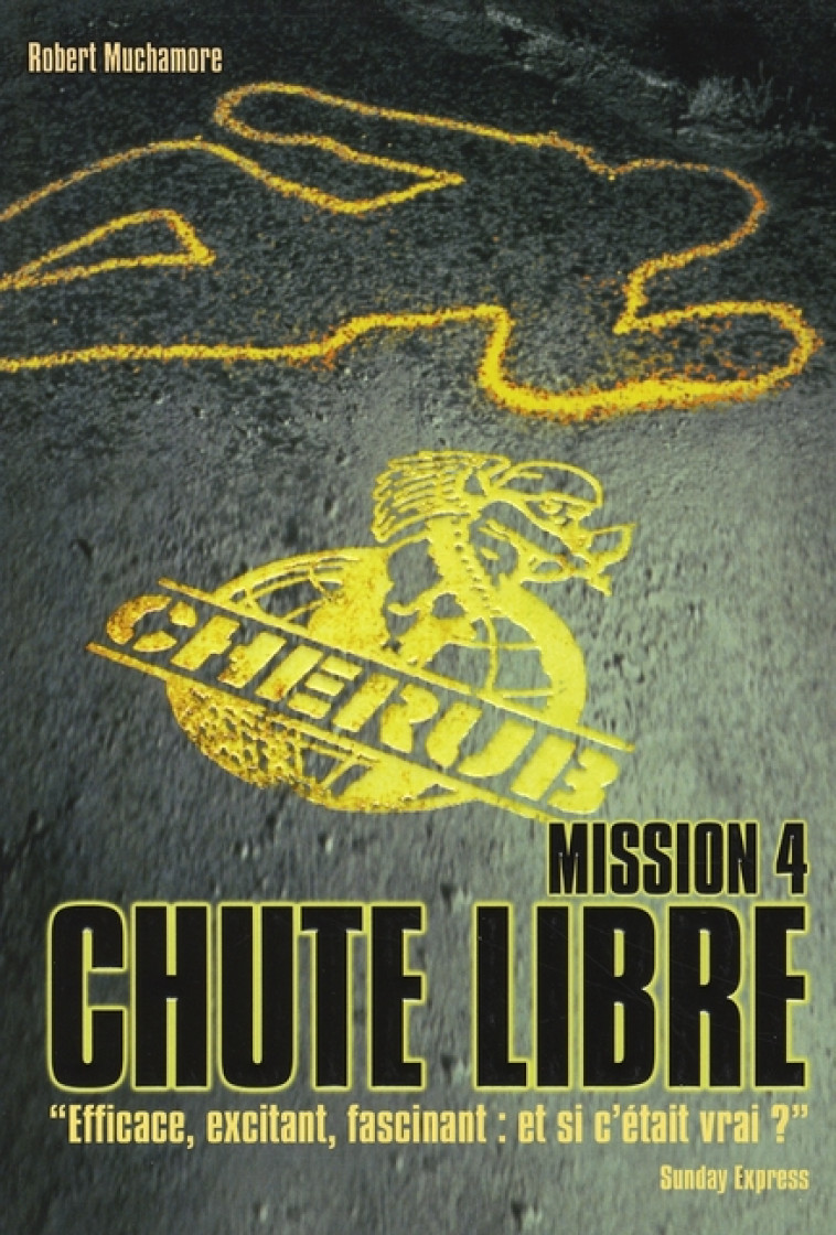 CHERUB TOME 4 : CHUTE LIBRE - MUCHAMORE, ROBERT - CASTERMAN