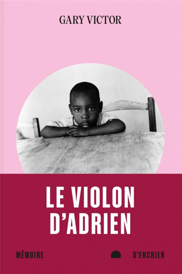 LE VIOLON D'ADRIEN - VICTOR GARY - MEMOIRE ENCRIER