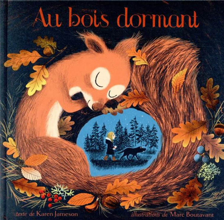 AU BOIS DORMANT - BOUTAVANT/JAMESON - KALEIDOSCOPE