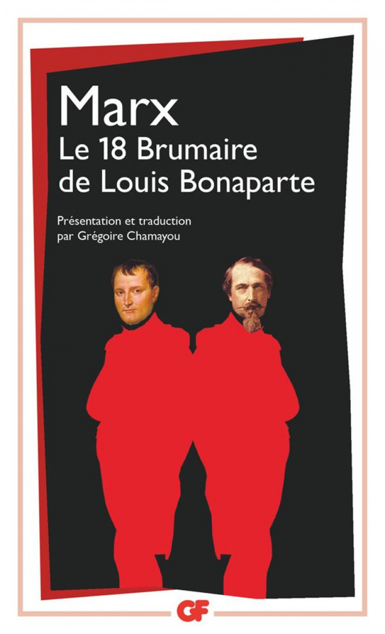 LE 18 BRUMAIRE DE LOUIS BONAPARTE - MARX KARL - FLAMMARION