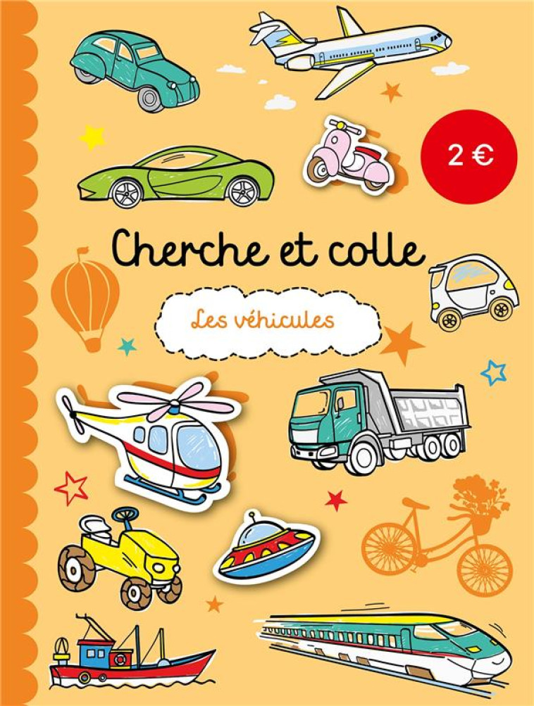 CHERCHE ET COLLE : LES VEHICULES - XXX - NC