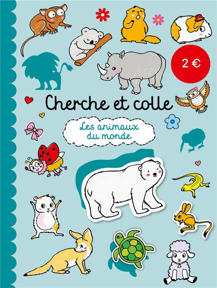 CHERCHE ET COLLE : LES ANIMAUX DU MONDE - XXX - NC