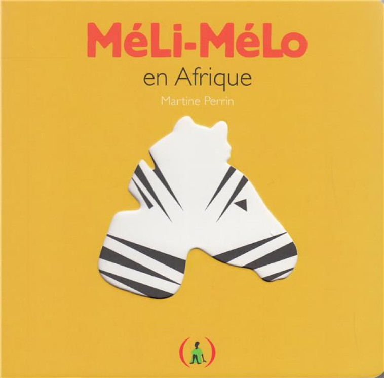 MELI-MELO EN AFRIQUE - PERRIN MARTINE - GRANDES PERSONN